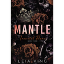 MANTLE By Leia King