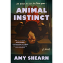 Animal Instinct By Amy Shearn