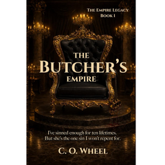 The Butcher’s Empire by CO Whee