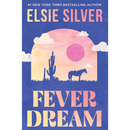 Fever Dream By Elsie Silver