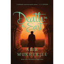 Death in the East By Abir Mukherjee