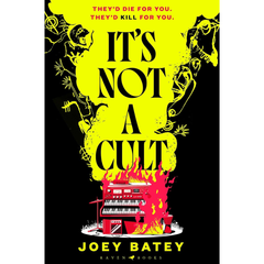 It’s Not a Cult By Joey Batey