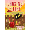 Chasing the Fire By Paisley Hope