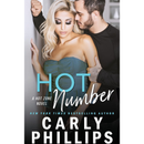 Hot Number By Carly Phillips