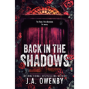 Back in the Shadows By J.A. Owenby