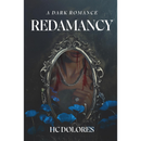 Redamancy By HC Dolores