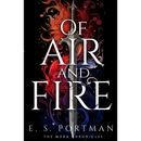 Of Air and Fire By E.S. Portman