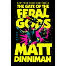 The Gate of the Feral Gods By Matt Dinniman