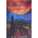 The Killing Moon By N. K. Jemisin