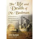 The Life and Death of Mr. Badman By John Bunyan