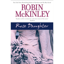 Rose Daughter By Robin McKinley