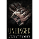 Unhinged By Jane Henry