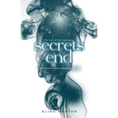 Secrets End By Alina Martyn