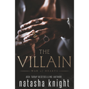 The Villain By Natasha Knight)