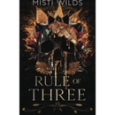 Rule of Three By Misti Wilds