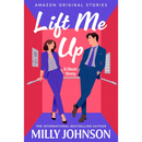 Lift Me Up By Milly Johnson