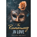 The Runaway in Love By Helen Bright
