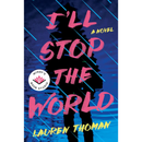 I’ll Stop the World By Lauren Thoman