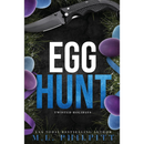 Egg Hunt: By M.L. Philpitt