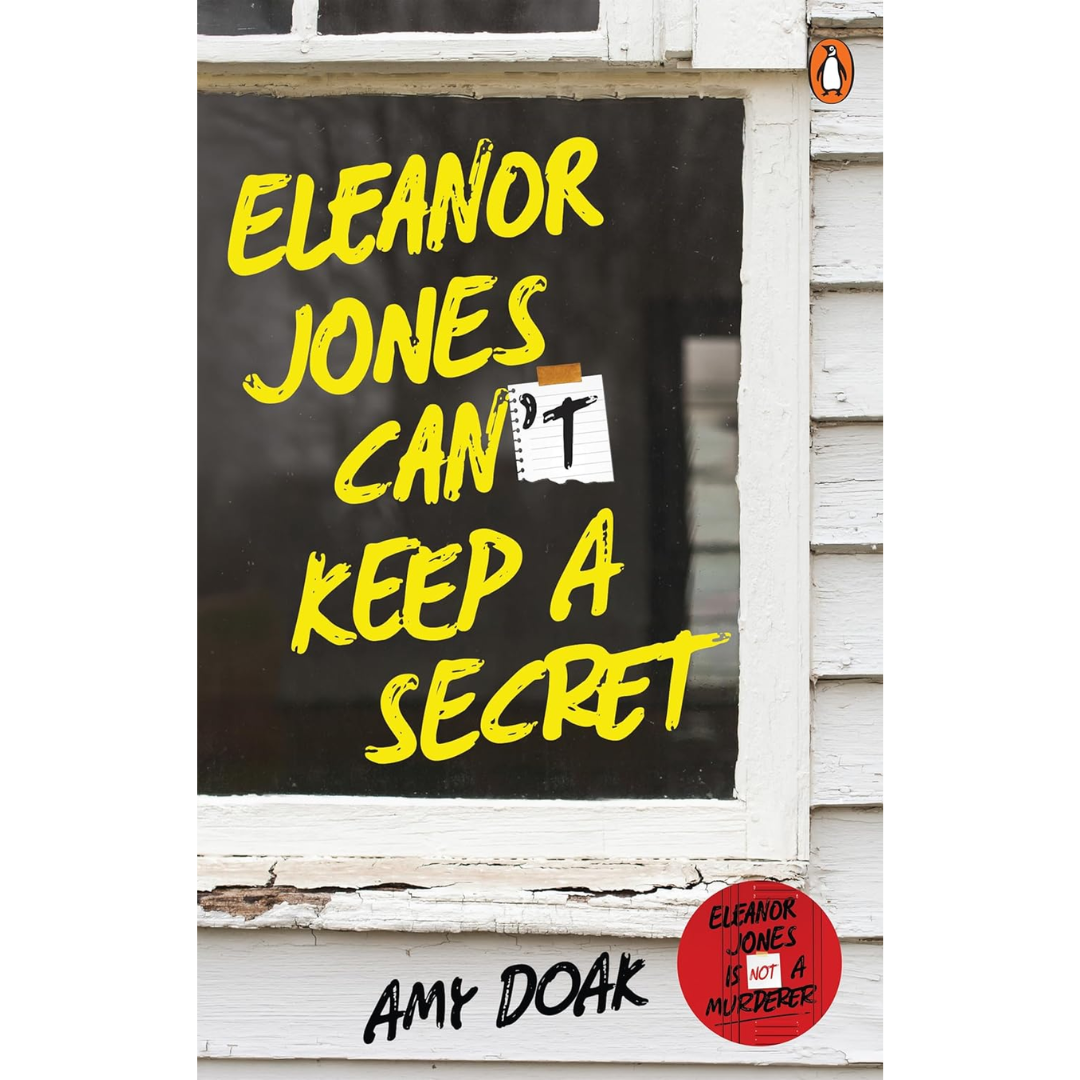 Eleanor Jones Can’t Keep a Secret By Amy Doak