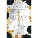 Kingdom of Today By Gena Showalter