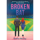 Broken Bat By Emma McCoy