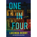 One in Four By Lucinda Berry