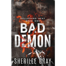 Bad Demon By Sherilee Gray