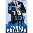 Better than Sexy By Carly Phillip