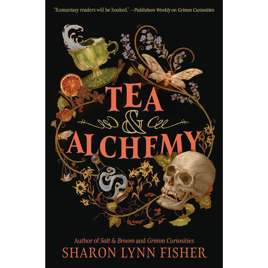 Tea & Alchemy By Sharon Lynn Fisher