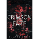 Crimson Fate By C.L. Reeder