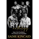 A Ryan Recollection By Sadie Kincaid