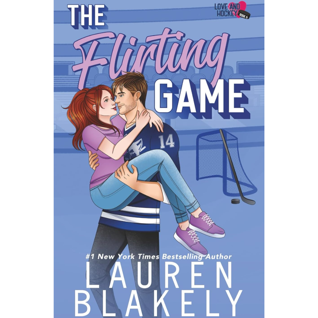 The Flirting Game By Lauren Blakely