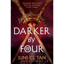 Darker by Four By June CL Tan