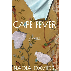 Cape Fever By Nadia Davids