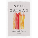 Anansi Boys By Neil Gaiman