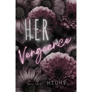 Her Vengeance By C.J. Hight