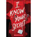 I Know Your Secret By Daphne Benedis-Grab