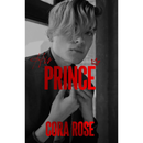His Prince By Cora Rose