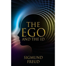 The Ego and the Id By Sigmund Freud