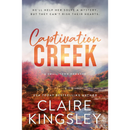 Captivation Creek By Claire Kingsley