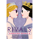 American Royals III By Katharine McGee