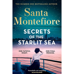 Secrets of the Starlit Sea By Santa Montefiore