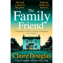 The Family Friend By Claire Douglas