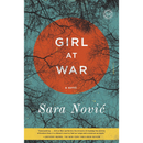 Girl at War By Sara Nović