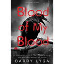 Blood of My Blood By Barry Lyga