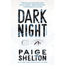 Dark Night By Paige Shelton