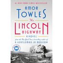 The Lincoln Highway By Amor Towles