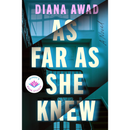 As Far as She Knew By Diana Awad