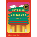 Interior Chinatown By Charles Yu